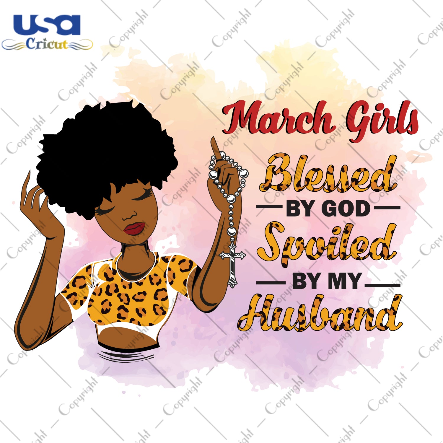 March Girls Blessed By God Spoiled By My Husband Birthday Black Girl Gifts, Birthday Shirt For Black Girl Svg File Diy Crafts Svg Files For Cricut, Silhouette Sublimation Files - USA Cricut