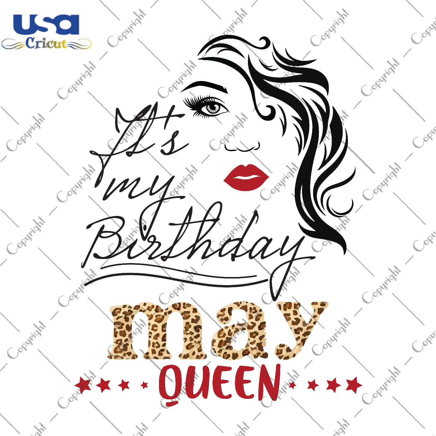 Its My Birthday May Queen Gifts, Shirt For Birthday Queen Svg File Diy Crafts Svg Files For Cricut, Silhouette Sublimation Files - USA Cricut