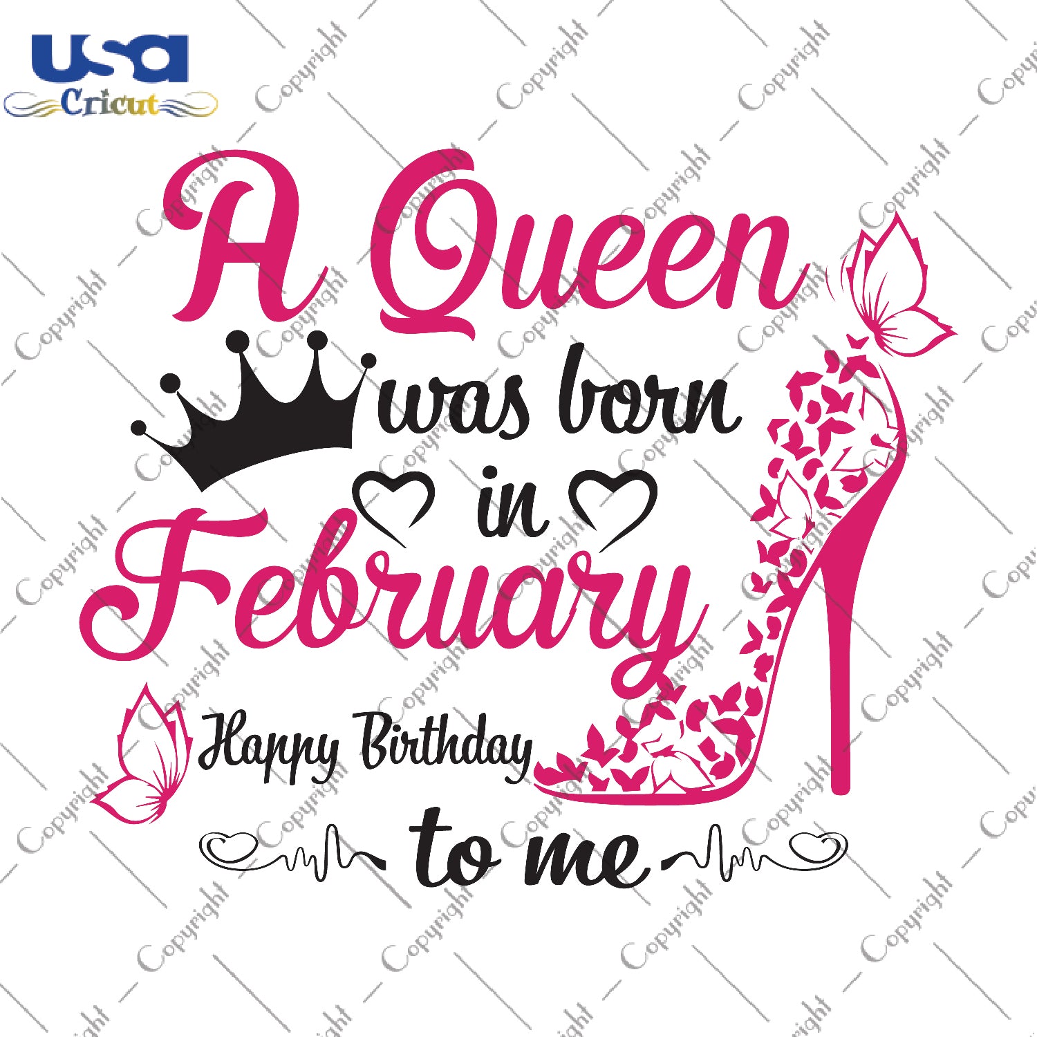 A Queen Was Born In February Gifts, Shirt For Birthday Queen Svg File Diy Crafts Svg Files For Cricut, Silhouette Sublimation Files - USA Cricut