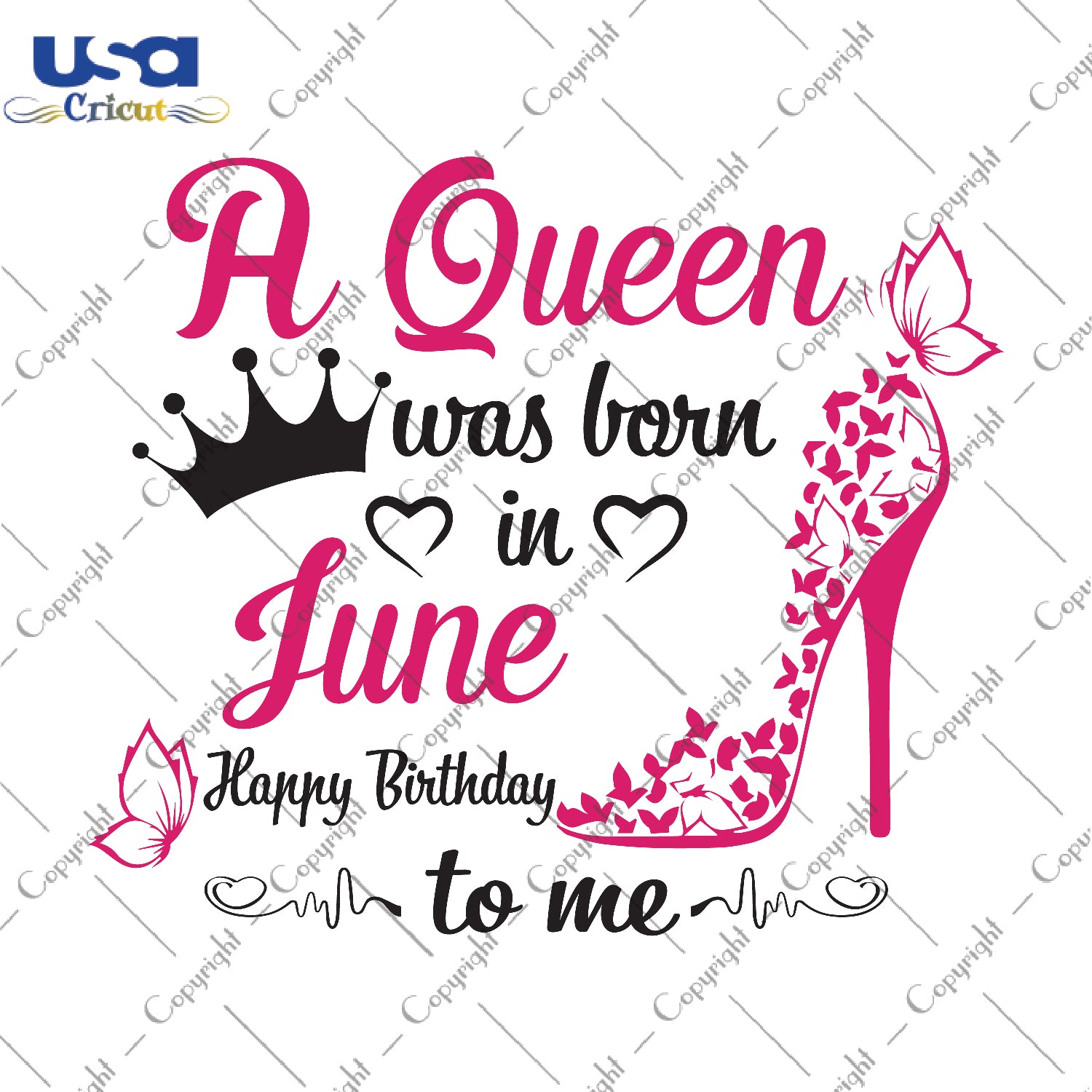 A Queen Was Born In June Gifts, Shirt For Birthday Queen Svg File Diy Crafts Svg Files For Cricut, Silhouette Sublimation Files - USA Cricut