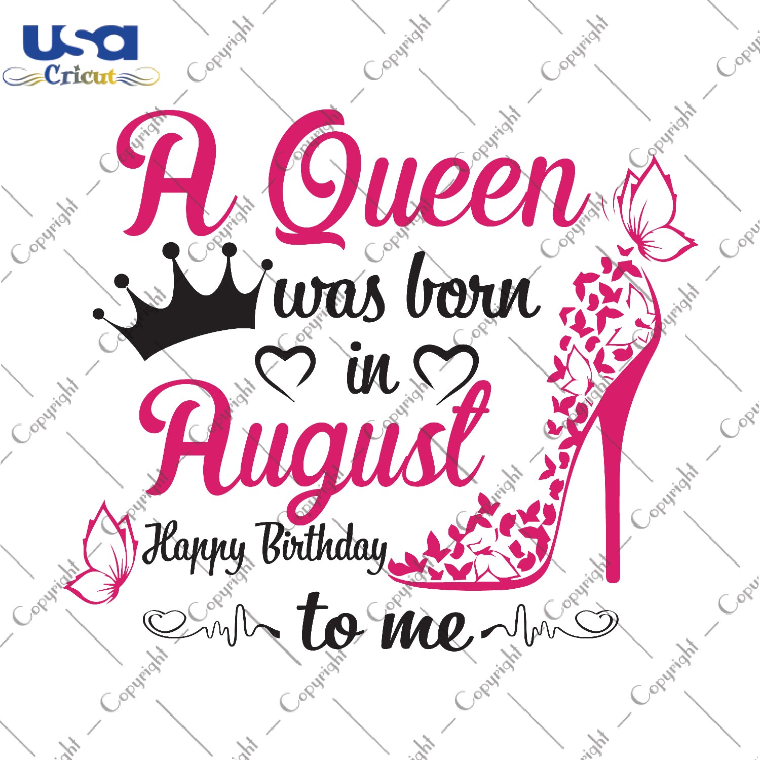 A Queen Was Born In August Gifts, Shirt For Birthday Queen Svg File Diy Crafts Svg Files For Cricut, Silhouette Sublimation Files - USA Cricut