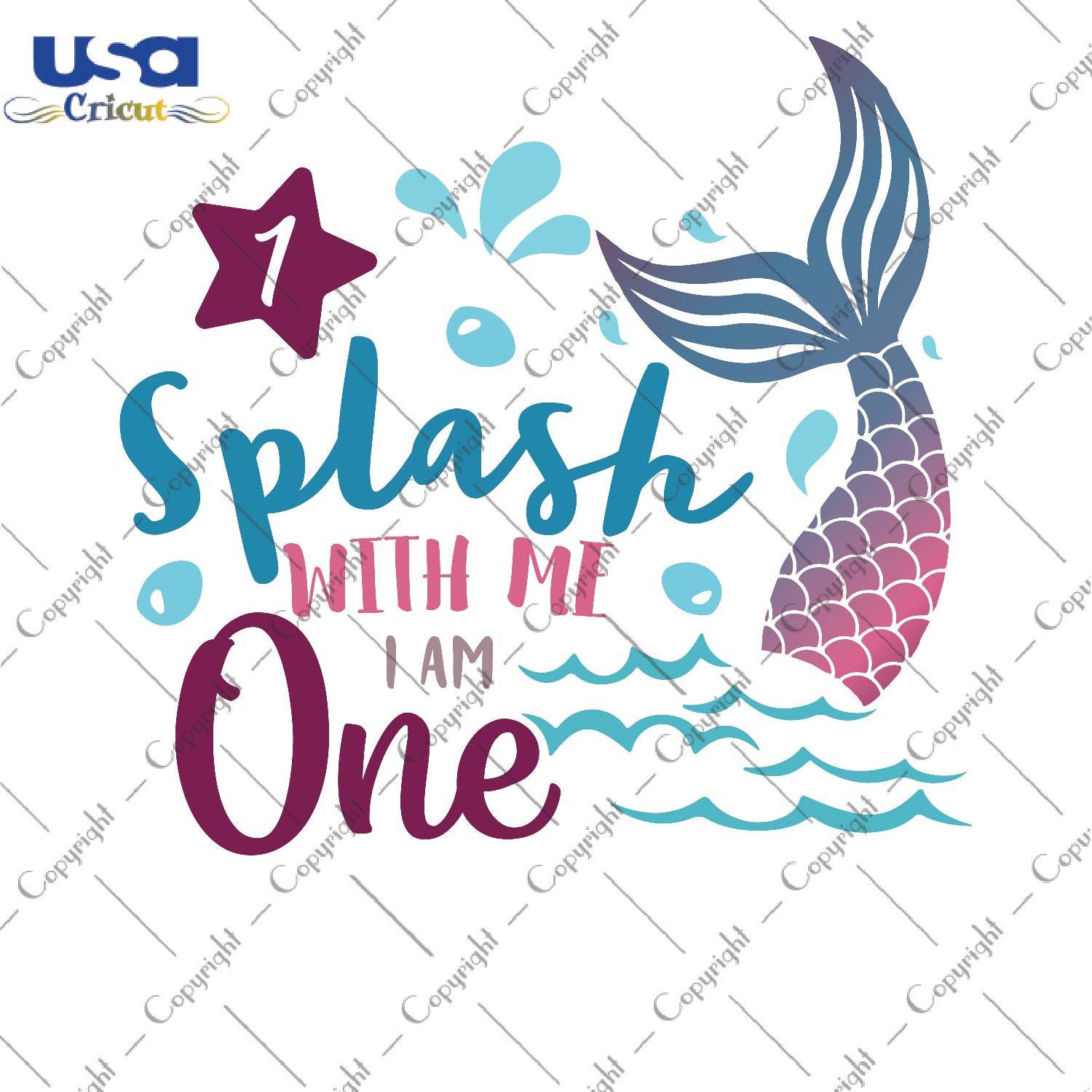 Splash With Me I am One Mermaid Birthday Gifts, Shirt For Birthday Girl Svg File Diy Crafts Svg Files For Cricut, Silhouette Sublimation Files - USA Cricut