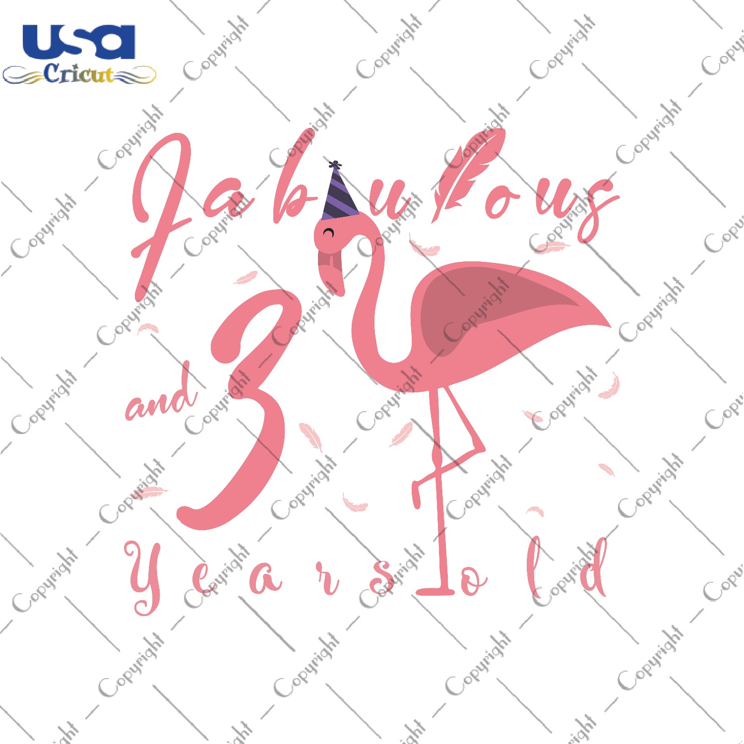 Fabulous And 3 Years Old Flamingo Birthday Gifts, Shirt For Birthday Girl Svg File Diy Crafts Svg Files For Cricut, Silhouette Sublimation Files - USA Cricut