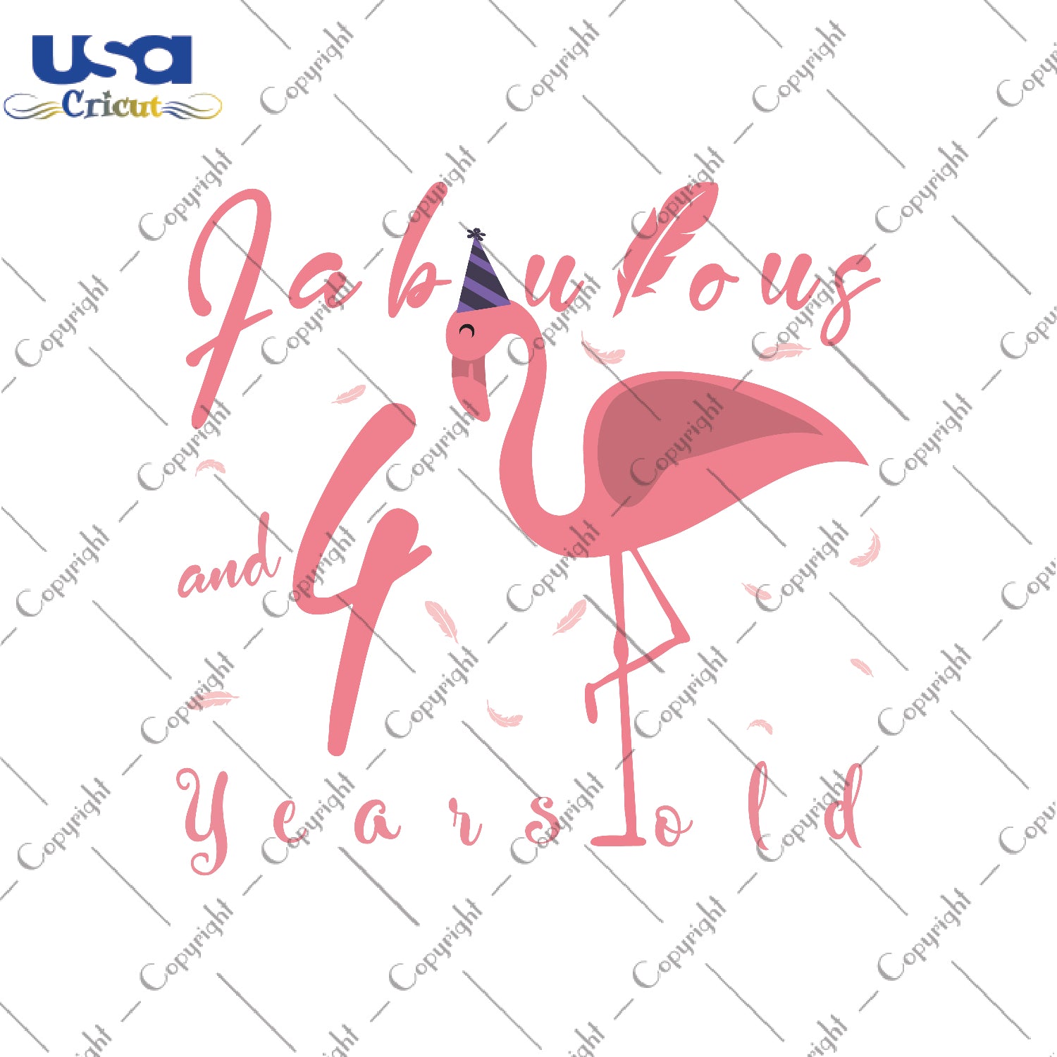 Fabulous And 4 Years Old Flamingo Birthday Gifts, Shirt For Birthday Girl Svg File Diy Crafts Svg Files For Cricut, Silhouette Sublimation Files - USA Cricut