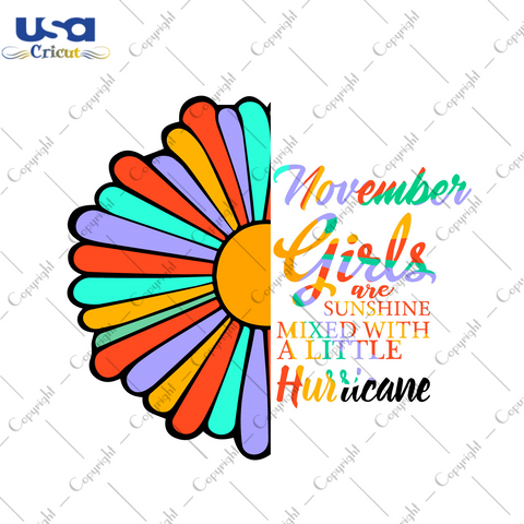 November Girls Are Sunshine Birthday Gift Diy Crafts Svg Files For Cricut, Silhouette Sublimation Files - USA Cricut