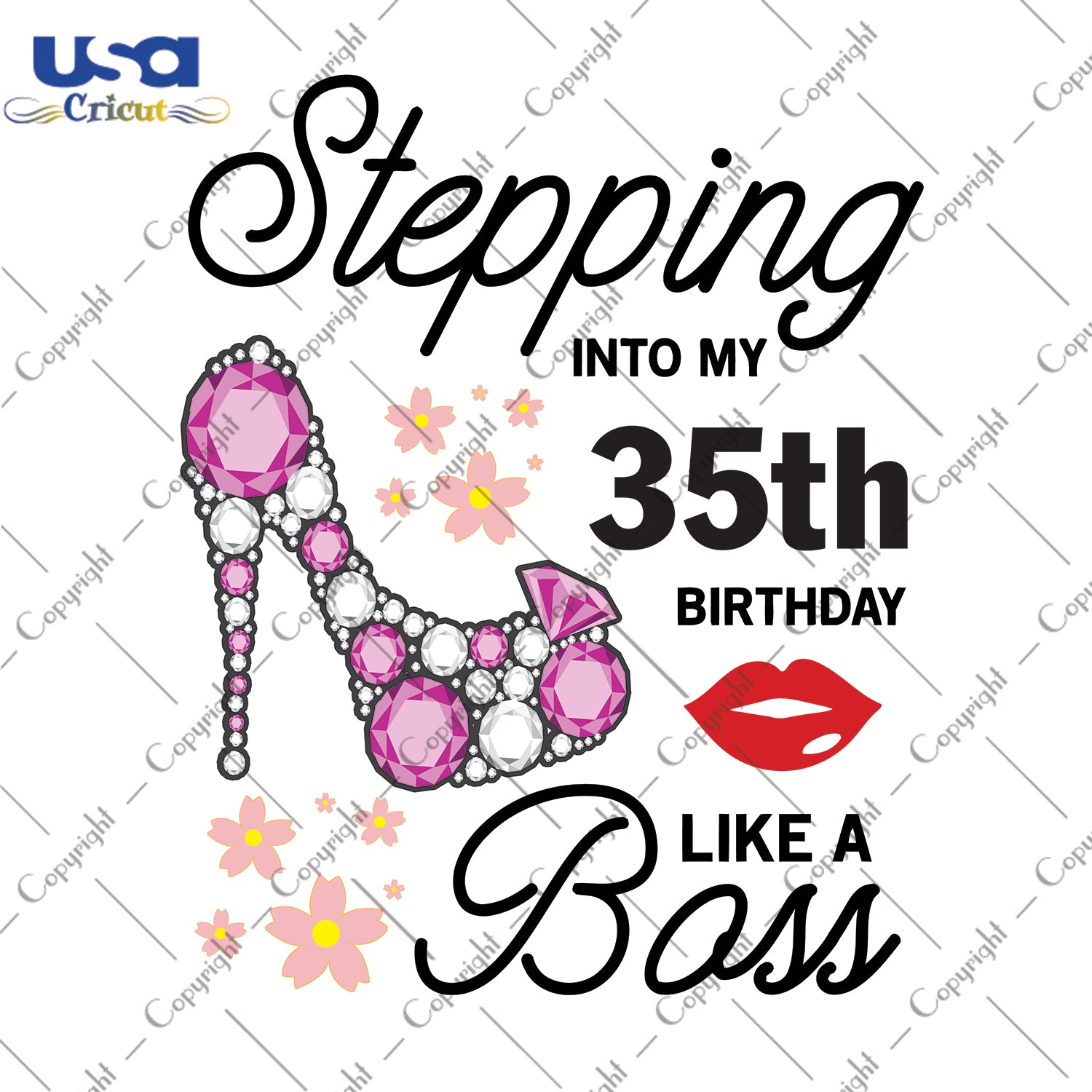 Stepping Into My 35th Birthday Like a Boss Happy Birthday Gifts, Shirt For Birthday Svg File Diy Crafts Svg Files For Cricut, Silhouette Sublimation Files - USA Cricut