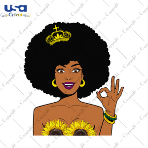 Black Queen, Black Girl Svg, Melanin, Melanin Svg, Melanin Shirt, Melanin Queen,Black Girl Magic, Sunflower Svg, Africa, Black Women, Black Women Svg, Black History, Afro Svg, African Woman -