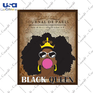 Black Queen Newspaper Gifts, Shirt For Black Girl Svg File Diy Crafts Svg Files For Cricut, Silhouette Sublimation Files - USA Cricut