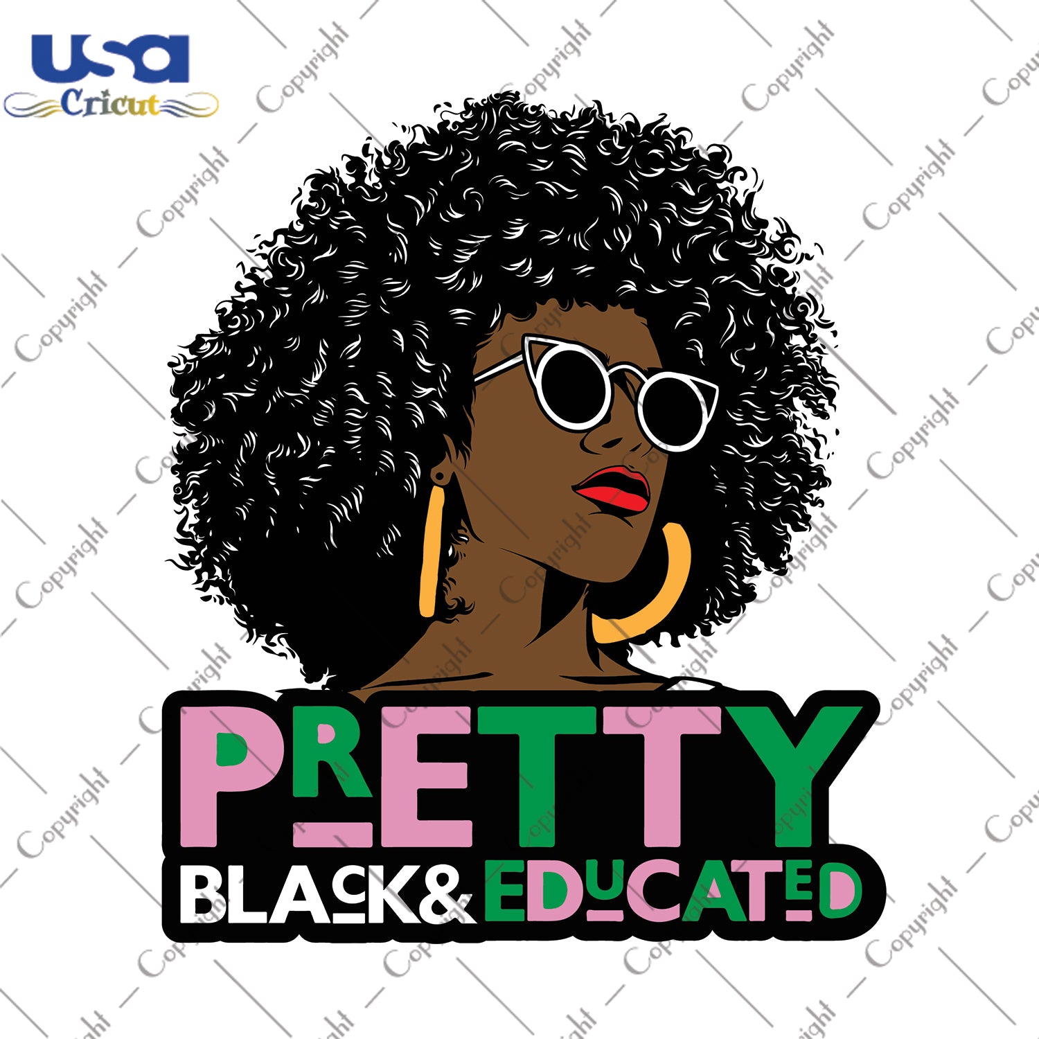 Pretty Black and Educated AKA 1908 Black Girl Gifts, Shirt For Black Girl Svg File Diy Crafts Svg Files For Cricut, Silhouette Sublimation Files - USA Cricut