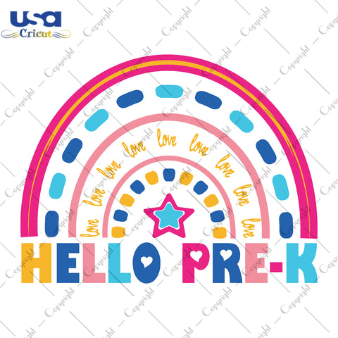 Hello Pre-K Back To School Gifts, Shirt For Kids Svg File Diy Crafts Svg Files For Cricut, Silhouette Sublimation Files - USA Cricut