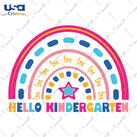 Hello Kindergarten Back To School Gifts, Shirt For Kids Svg File Diy Crafts Svg Files For Cricut, Silhouette Sublimation Files - USA Cricut