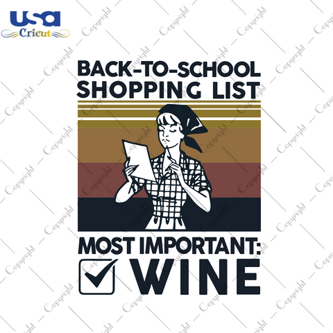 Back to school shopping list most important wine Back To School Gift Diy Crafts Svg Files For Cricut, Silhouette Sublimation Files