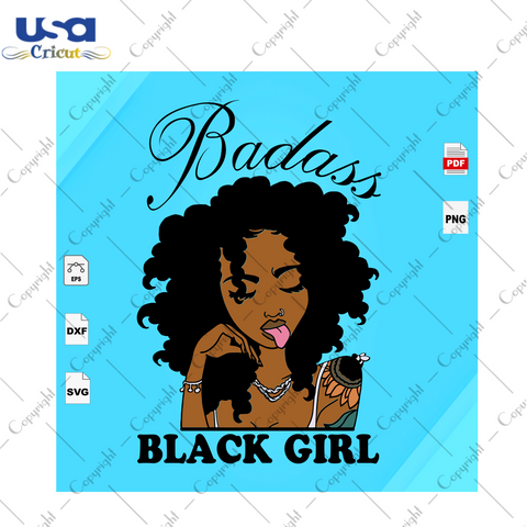 Badass Black Girl Black Girl Gift Diy Crafts Svg Files For Cricut, Silhouette Sublimation Files