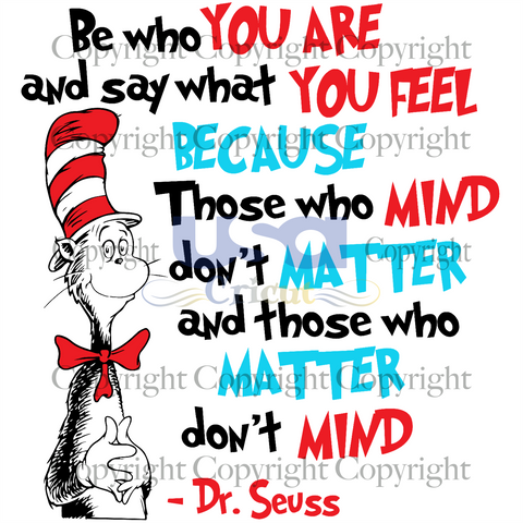 Be Who You Are, Dr. Seuss Svg, Reading Festival, Cricut & Silhouette Sublimation Instant Download File - USA Cricut