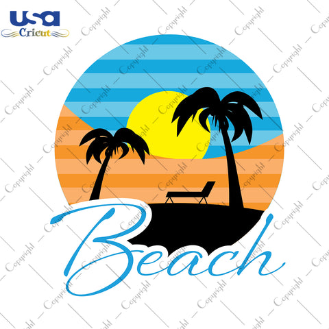 Beach Svg, Trending Svg, Beach Summer, Diy Crafts SVG Files For Cricut, Silhouette Sublimation Files Shirt Design Ideas  Instant Download - USA Cricut