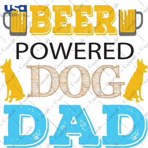 Beer Powered Dod Dad Svg, Father's Day, Beer Svg, Diy Crafts SVG Files For Cricut, Silhouette Sublimation Files Shirt Design Ideas  Instant Download - USA Cricut