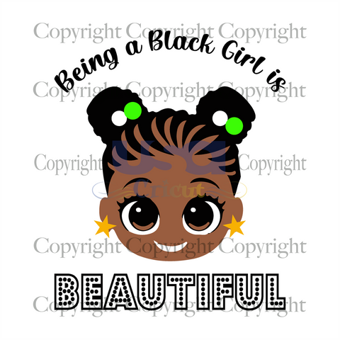 Being A Black Girl Is Beautiful Svg, Black Girl Magic Svg, Printable Cricut & Silhouette Sublimation files Instant Download - USA Cricut