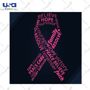 Believe Hope Survivor Breast Cancer Gift Diy Crafts Svg Files For Cricut, Silhouette Sublimation Files