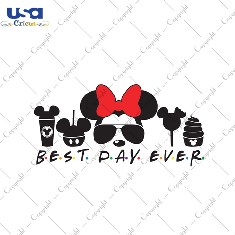 Best day ever Trending Gift Diy Crafts Svg Files For Cricut, Silhouette Sublimation Files