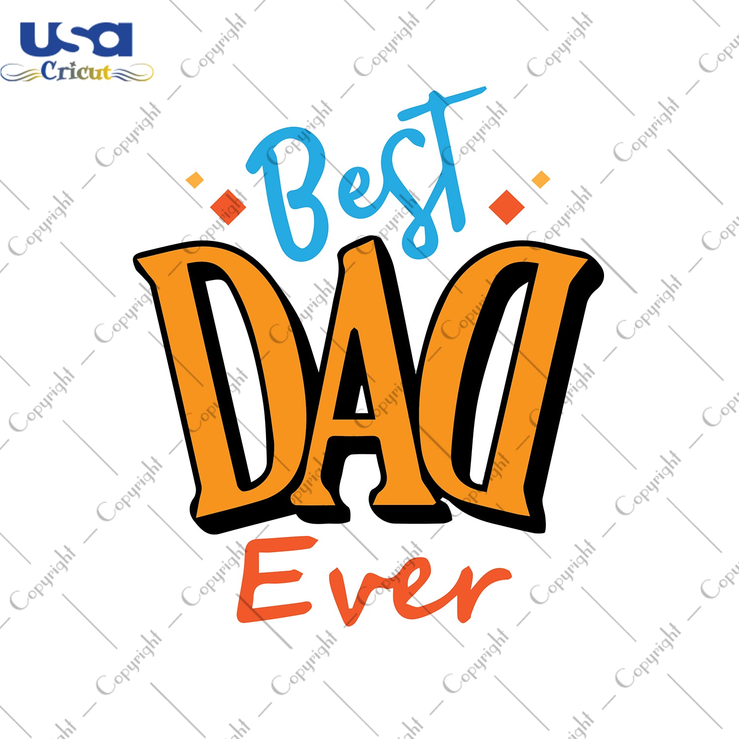 Best Dad Ever Svg, Father's Day, Happy Father's Day, Diy Crafts SVG Files For Cricut Instant Download File - USA Cricut