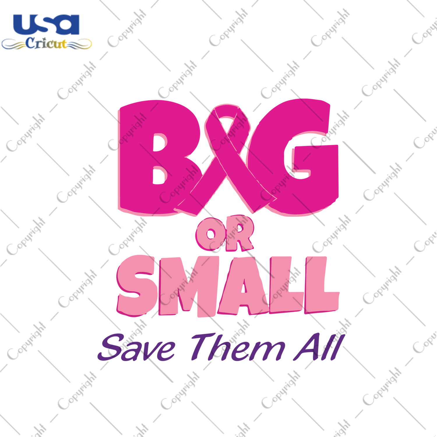 Big Or Small Breast Cancer Gift Diy Crafts Svg Files For Cricut, Silhouette Sublimation Files