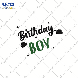 Birthday Boy Svg, Birthday Svg, Diy Crafts Svg Files For Cricut instant download file - USA Cricut