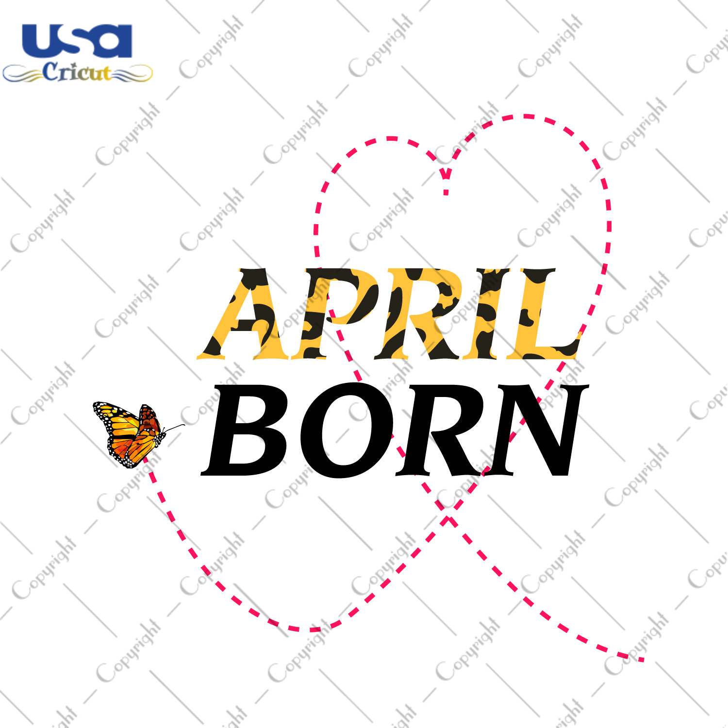 Birthday Gift Ideas, April Born Leopard Font Diy Crafts Svg Files For Cricut, Silhouette Sublimation Files - USA Cricut