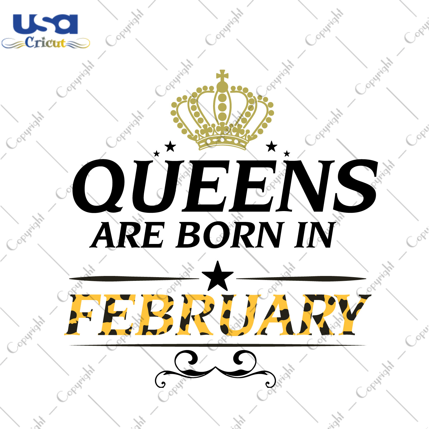 Birthday Gift Ideas, Leopard Queens Are Born In February Diy Crafts Svg Files For Cricut, Silhouette Sublimation Files - USA Cricut