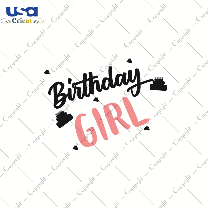 Birthday Girl Svg, Birthday Svg, Diy Crafts Svg Files For Cricut instant download file - USA Cricut