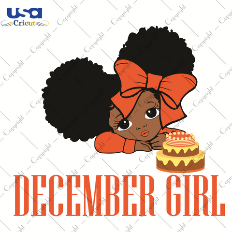 Birthday Girl December Svg, Black Girl Svg, Birthday Svg, Peekaboo Black Girl, Peekaboo December Birthday, December Girl, December Black Girl, Happy Birthday, Africa American, Happy Birthday 