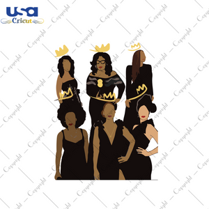 Black Queens Svg, Black Girl Svg, Black Queens Svg, Queen Svg, Crown Svg, Black Girls Crowns, Black Girl Magic, Sexy Black Girl Svg, Melanin Svg, Melanin Poppin Svg, Black Lives Matter, Afro 