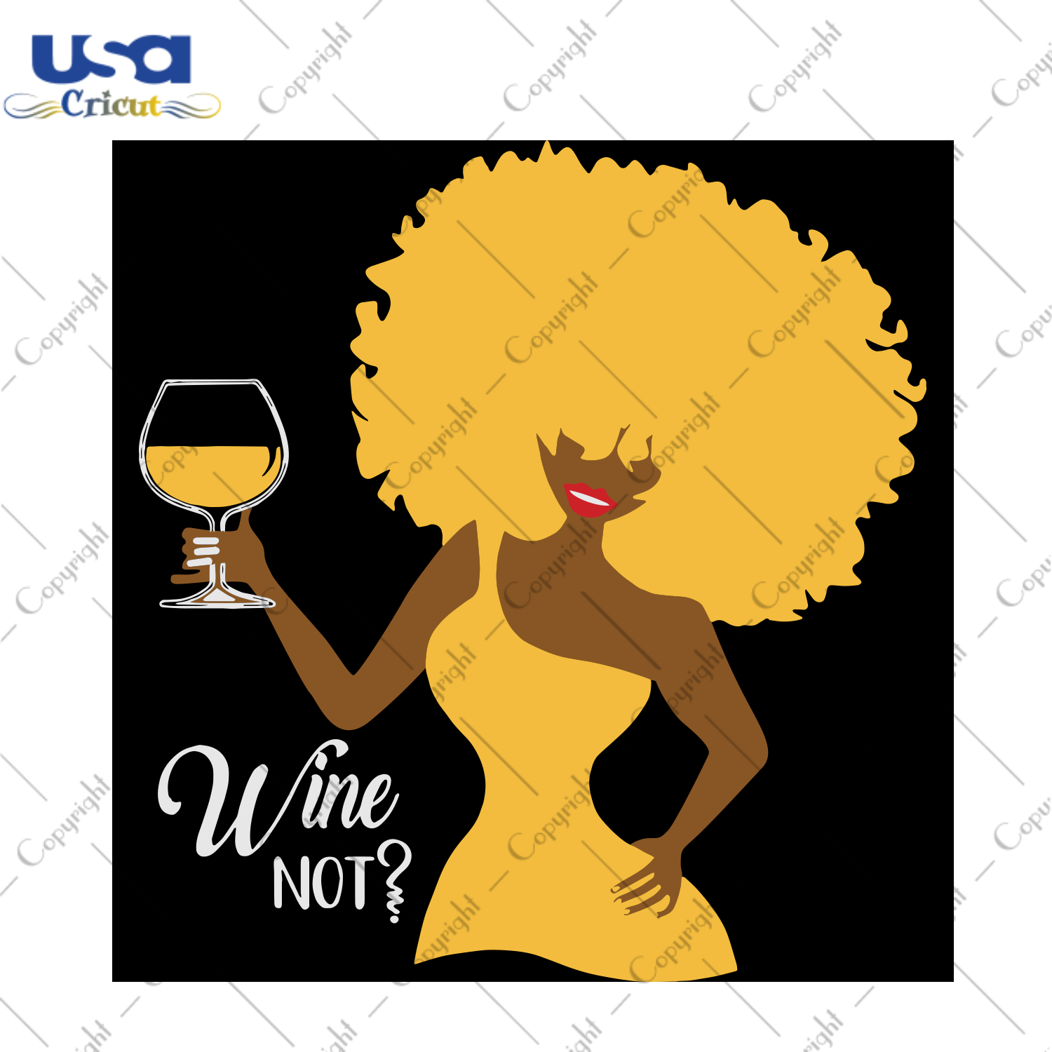 Black Women Wine Not, Trending Svg, Black Women Svg, Wine Svg, Drunk Svg, Drinking Svg, Sexy Black Women, Wine Women Svg, Wine Diva, Afro Diva, African American, Digital File, Vinyl For Cricu