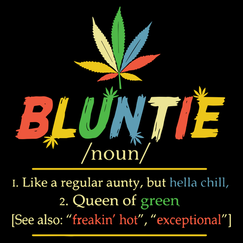 Bluntie Like A Regular Aunty, Trending Svg, Cannabis Svg, Chill Svg, Printable Cricut & Silhouette Sublimation files Instant Download - USA Cricut