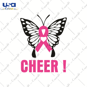 Butterfly Cheer, World Cancer Day Svg, Breast Cancer SVG, Pink Ribbon, Diy Crafts SVG Files For Cricut Instant Download File - USA Cricut