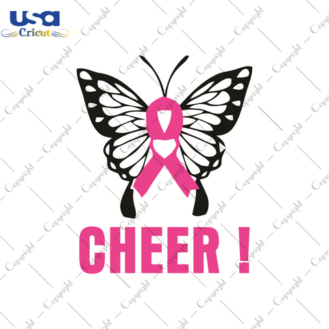 Butterfly Cheer, World Cancer Day Svg, Breast Cancer SVG, Pink Ribbon, Diy Crafts SVG Files For Cricut Instant Download File - USA Cricut