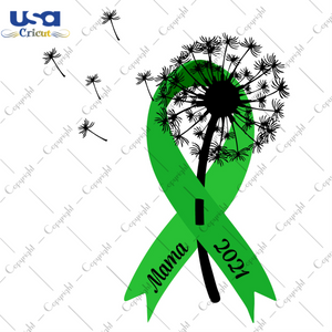 Mama Dandelion Kidney Cancer 2021 Diy Crafts Svg Files For Cricut, Silhouette Sublimation Files - USA Cricut