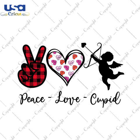 Valentines Day Gift, Peace Love Cupid Diy Crafts Svg Files For Cricut, Silhouette Sublimation Files