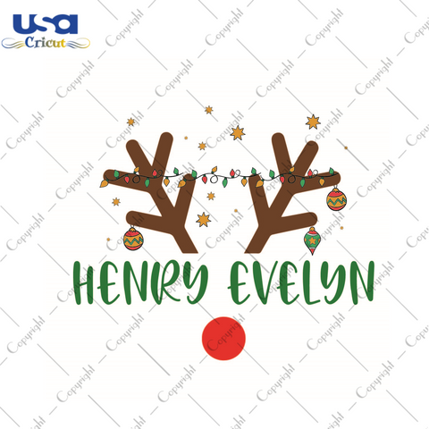 Funny Gift, Henry Evelyn Reindeer Diy Crafts Svg Files For Cricut, Silhouette Sublimation Files