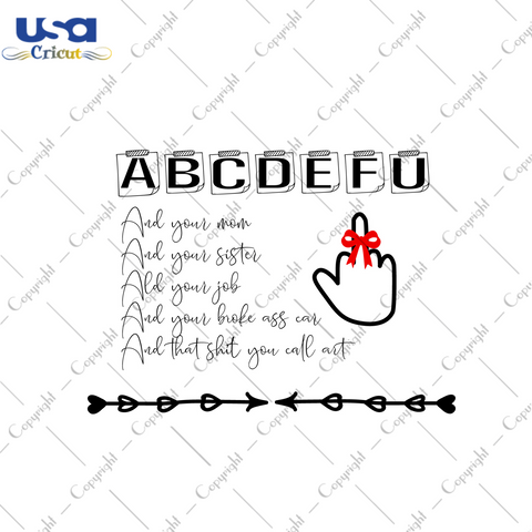 Funny Gifts ABCDEFU Notes Diy Crafts Svg Files For Cricut, Silhouette Sublimation Files