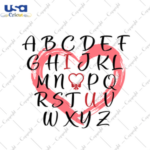 Funny Gifts Valentine Alphabet I Love You Diy Crafts Svg Files For Cricut, Silhouette Sublimation Files