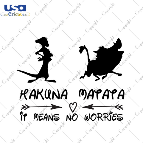 Funny Gifts Hakuna Matata It Means No Worries Diy Crafts Svg Files For Cricut, Silhouette Sublimation Files