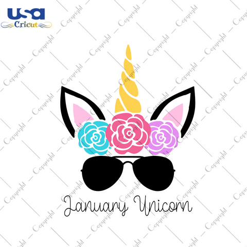 Birthday Gift January Unicorn Diy Crafts Svg Files For Cricut, Silhouette Sublimation Files