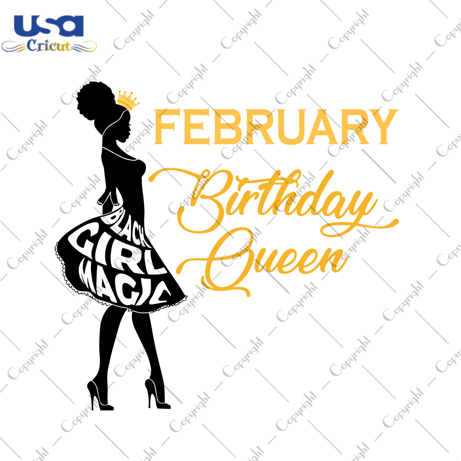 Black Girl Magic February Birthday Queen Diy Crafts Svg Files For Cricut, Silhouette Sublimation Files