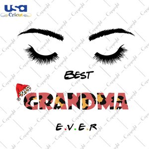 Mom Gifts, Best Grandma Ever Leopard Font Diy Crafts Svg Files For Cricut, Silhouette Sublimation Files