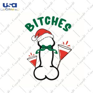 Christmas Gifts, Xmas Bitches Weenie Diy Crafts Svg Files For Cricut, Silhouette Sublimation Files