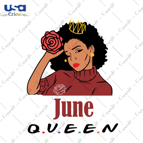 June Queen Birthday Party Decor Diy Crafts Svg Files For Cricut