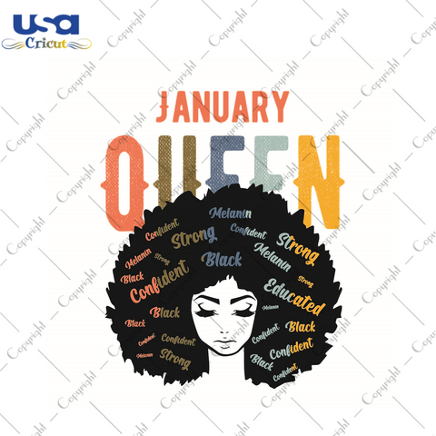 Black Queen Birthday Gift, January Queen Strong Educated Confident Diy Crafts Svg Files For Cricut, Silhouette Sublimation Files