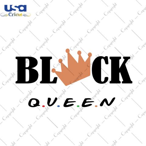 Black Queen Bestie Gifts Diy Crafts Svg Files For Cricut