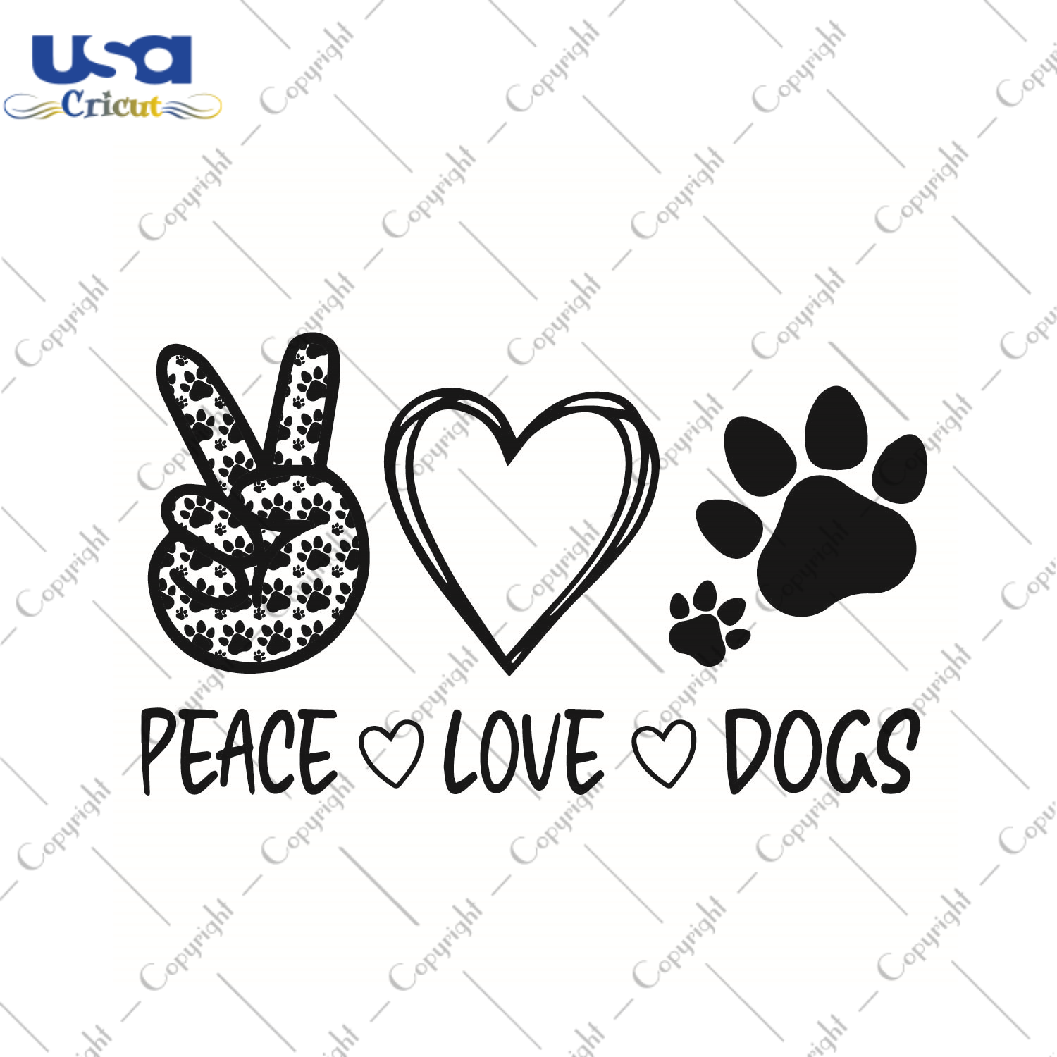 Dogs Lover Gift, Peace Love Dogs Gift Diy Crafts Svg Files For Cricut, Silhouette Sublimation Files