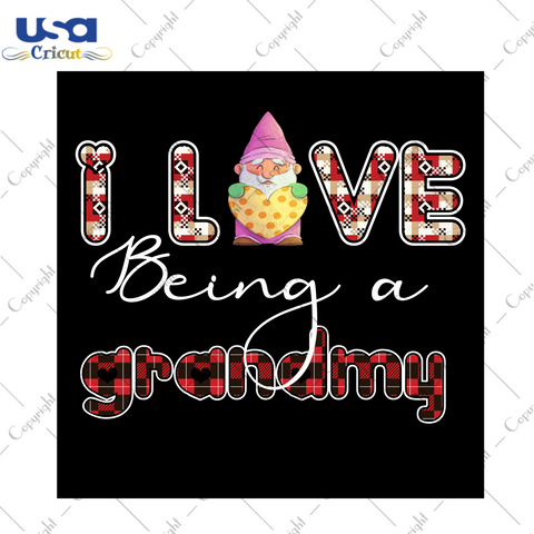 Valentine Gnome Gift, I Love Being A Grammy Diy Crafts Svg Files For Cricut, Silhouette Sublimation Files